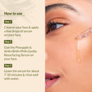 Pineapple Gentle Resurfacing Serum with AHA, BHA and PHA